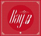 1ST ALBUM ： MAYCD発売日2014/5/15詳しい納期他、ご注文時はご利用案内・返品のページをご確認くださいジャンル洋楽アジアンポップス　アーティストベイ・ビーBAY. B収録時間組枚数商品説明BAY. B / 1ST ALBUM ： MAYベイ・ビー / 1STアルバム：メイ関連キーワードベイ・ビー BAY. B 関連商品K-POP 輸入盤 一覧はコチラ商品スペック 種別 CD 【輸入盤】 JAN 8809269503329登録日2014/05/09