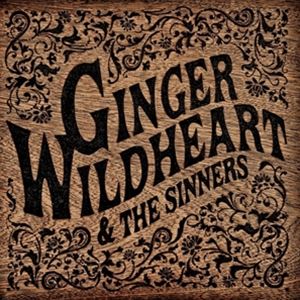 輸入盤 GINGER WILDHEART / GINGER WILDHEART ＆ THE SINNERS 