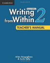 Writing from Within 2nd Edition Level 2 Teacher’s Manual