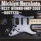 春畑道哉 / BEST WORKS 1987-2008 〜ROUTE86〜（通常盤） [CD]