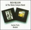 A RICK NELSON / GARDEN PARTY^WINDFALL [2CD]