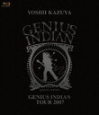 吉井和哉／GENIUS INDIAN TOUR 2007 [Blu-ray]