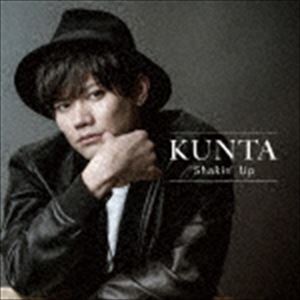 KUNTA／薫太 / Shakin’ up（Type-A） [CD]