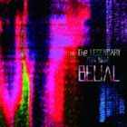 The LEGENDARY SIX NINE / BELIAL（通常盤） [CD]