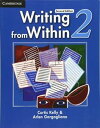 Writing from Within 2nd Edition Level 2 Student’s Book