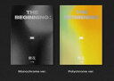 DEBUT ALBUM ： BEGINNING ： BLOOMINGCD発売日2022/7/28詳しい納期他、ご注文時はご利用案内・返品のページをご確認くださいジャンル洋楽アジアンポップス　アーティストエーティービーオーATBO収録時間組枚数商品説明ATBO / DEBUT ALBUM ： BEGINNING ： BLOOMINGエーティービーオー / デビュー・アルバム：ビギニング：ブルーミング日韓合作のオーディション番組オーディション番組『THE ORIGIN - A B or What?』から誕生した7人組ボーイズグループ、ATBOがデビューアルバムをリリース!※バージョン2種あり（MONOCHROME ／ POLYCHROME VER）、ランダム出荷関連キーワードエーティービーオー ATBO 関連商品K-POP 輸入盤 一覧はコチラ商品スペック 種別 CD 【輸入盤】 JAN 8804775252341登録日2022/07/14