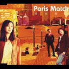Artist Name: Ta Line - paris match / 恋の兆し [CD]