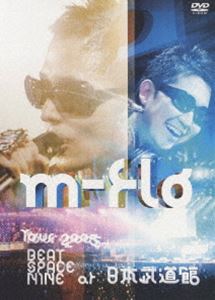 m-flo／m-flo TOUR2005 BEAT SPACE NINE at 日本武道館(DVD)