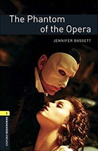 Oxford Bookworms Library 3rd Edition Stage 1 The Phantom of the Opera Audio Pack