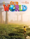 Our World Book 4 Student Book 4A Combo Split (Unit 0-5)