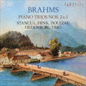 Other - スタンチュール、ヒンク、ドレシャル／ヘーデンボルク・トリオ / ブラームス：ピアノ三重奏曲 第2番＆第3番 [CD]