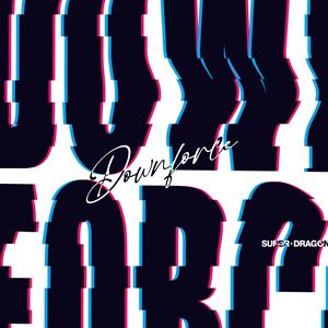 SUPER★DRAGON / Downforce（通常盤） 