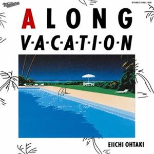 大滝詠一 / A LONG VACATION 40th Anniversary Edition SACDシングルレイヤー [SACD]