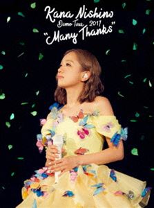 西野カナ／Dome Tour 2017”Many Thanks” [DVD]