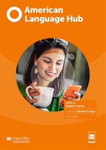 American Language Hub Level 4 Student’s Book with Student’s App