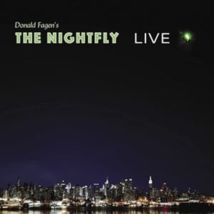 뤰벦񡡳ŷԾŹ㤨͢ DONALD FAGEN / DONALD FAGENS THE NIGHTFLY LIVE [CD]פβǤʤ2,094ߤˤʤޤ