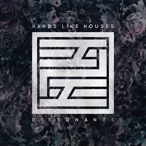 輸入盤 HANDS LIKE HOUSES / DISSONANTS CD