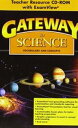 Gateway to Science Teacher Resource CD-ROM with Exam