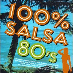 (オムニバス) 100％ SALSA 80’s [CD]