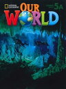 Our World Book 5 Student Book 5A Combo Split (Unit 0-5)