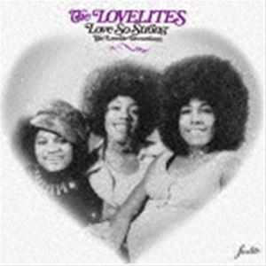 ザ・ラヴライツ / ラヴ・ソー・ストロング～ザ・ラヴライト・レコーディングズ [CD]