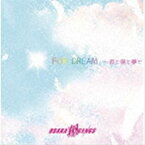 Osaka翔Gangs / FOR DREAM 〜君と僕と夢と [CD]