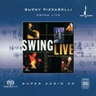 輸入盤 BUCKY PIZZARELLI / SWING LIVE [SACD HYBRID]