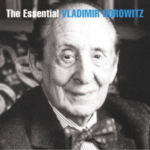ウラディミール・ホロヴィッツ（p） / エッセンシャル・ウラディミール・ホロヴィッツ（Blu-specCD2） ..