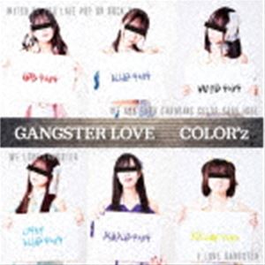 COLOR’z / GANGSTER LOVE [CD]