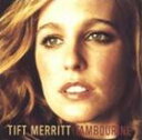 輸入盤 TIFT MERRITT / TAMBOURINE [CD]