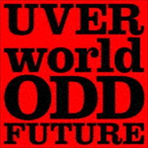 UVERworld / ODD FUTURE（初回生産限定盤／CD＋DVD） [CD]