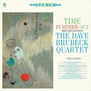 輸入盤 DAVE BRUBECK QUARTET / TIME FURTHER OUT ＋ 1 BONUS TRACK LP