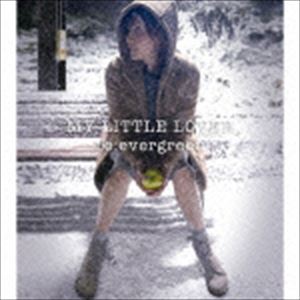 My Little Lover / re：evergreen CD