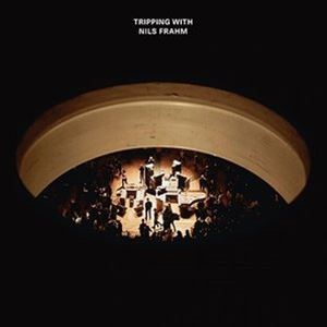 Nils Frahm / Tripping with Nils Frahm [CD]