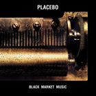 楽天ぐるぐる王国　楽天市場店輸入盤 PLACEBO / BLACK MARKET MUSIC [CD]