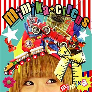 mimika / mimikacircus [CD]