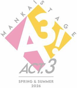 Stage - MANKAI STAGE『A3!』ACT3! 〜SPRING ＆ SUMMER 2026〜 Blu-ray [Blu-ray]