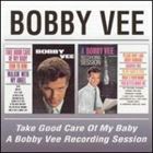 ͢���� BOBBY VEE / TAKE GOOD CARE OF��RECORDING SE [2CD]