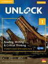 Unlock 2nd Edition R＆W ＆ Critical Thinking Level 1 Student’s Book with Digital Pack