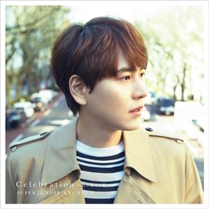 SUPER JUNIOR-KYUHYUN / Celebration～君に架ける橋～（CD＋スマプラ） [CD]