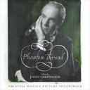 A O.S.T. iJONNY GREENWOODj / PHANTOM THREAD [CD]