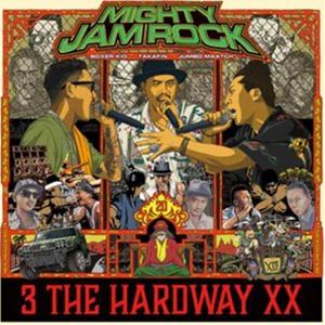 MIGHTY JAM ROCK / 3 THE HARDWAY XX [CD]