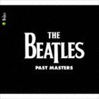 ザ・ビートルズ / パスト・マスターズ（期間限定盤） [CD]