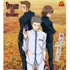 茄子 feat.亜久津仁 / <strong>Dream</strong> on dreamer [CD]