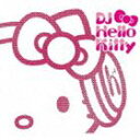 DJハローキティ（MIX） / Everybody Dance! [CD]