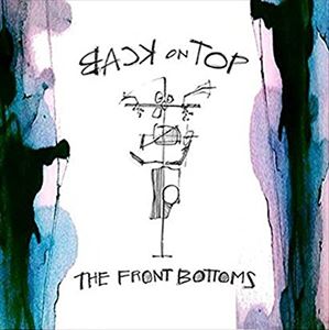 ͢ FRONT BOTTOMS / BACK ON TOP [CD]