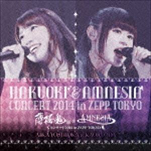 (ゲーム・ミュージック) 薄桜鬼＆AMNESIAコンサート2014 in ZEPP TOKYO [CD]