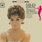 輸入盤 MILES DAVIS / SOMEDAY MY PRINCE WILL COME [LP]