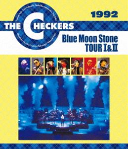 チェッカーズ／1992 Blue Moon Stone TOUR I＆II 