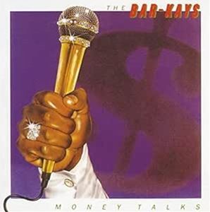 ͢���� BAR-KAYS / MONEY TALKS [CD]